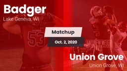 Matchup: Badger  vs. Union Grove  2020