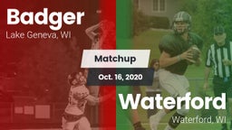 Matchup: Badger  vs. Waterford  2020