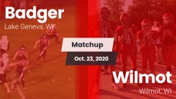 Matchup: Badger  vs. Wilmot  2020