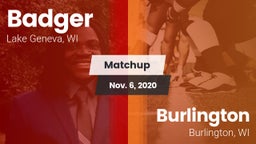 Matchup: Badger  vs. Burlington  2020