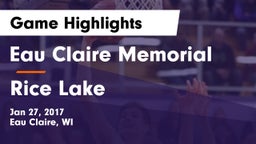 Eau Claire Memorial  vs Rice Lake  Game Highlights - Jan 27, 2017