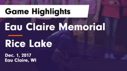 Eau Claire Memorial  vs Rice Lake  Game Highlights - Dec. 1, 2017