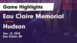 Eau Claire Memorial  vs Hudson  Game Highlights - Jan. 12, 2018