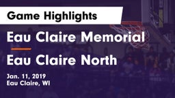 Eau Claire Memorial  vs Eau Claire North  Game Highlights - Jan. 11, 2019