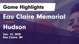 Eau Claire Memorial  vs Hudson  Game Highlights - Jan. 14, 2020