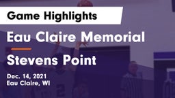 Eau Claire Memorial  vs Stevens Point  Game Highlights - Dec. 14, 2021