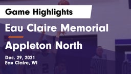 Eau Claire Memorial  vs Appleton North  Game Highlights - Dec. 29, 2021
