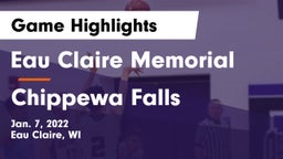 Eau Claire Memorial  vs Chippewa Falls  Game Highlights - Jan. 7, 2022