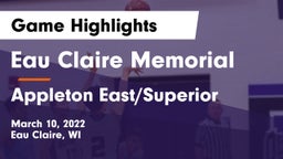 Eau Claire Memorial  vs Appleton East/Superior Game Highlights - March 10, 2022