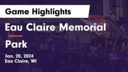 Eau Claire Memorial  vs Park  Game Highlights - Jan. 20, 2024