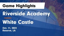 Riverside Academy vs White Castle  Game Highlights - Oct. 11, 2022