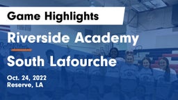 Riverside Academy vs South Lafourche  Game Highlights - Oct. 24, 2022