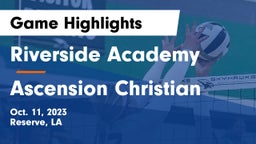 Riverside Academy vs Ascension Christian  Game Highlights - Oct. 11, 2023