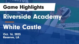 Riverside Academy vs White Castle  Game Highlights - Oct. 16, 2023