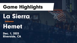La Sierra  vs Hemet  Game Highlights - Dec. 1, 2023