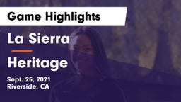 La Sierra  vs Heritage  Game Highlights - Sept. 25, 2021