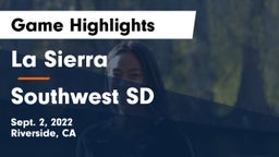 La Sierra  vs Southwest SD Game Highlights - Sept. 2, 2022