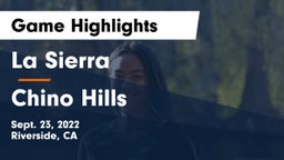 La Sierra  vs Chino Hills  Game Highlights - Sept. 23, 2022