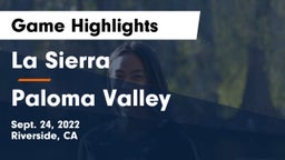 La Sierra  vs Paloma Valley  Game Highlights - Sept. 24, 2022