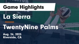 La Sierra  vs TwentyNine Palms Game Highlights - Aug. 26, 2023
