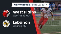 Recap: West Plains  vs. Lebanon  2017