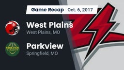 Recap: West Plains  vs. Parkview  2017