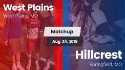 Matchup: West Plains High vs. Hillcrest  2018