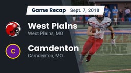 Recap: West Plains  vs. Camdenton  2018