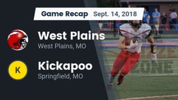 Recap: West Plains  vs. Kickapoo  2018