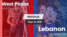 Matchup: West Plains High vs. Lebanon  2018