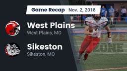Recap: West Plains  vs. Sikeston  2018