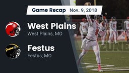 Recap: West Plains  vs. Festus  2018