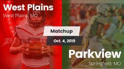 Matchup: West Plains High vs. Parkview  2019