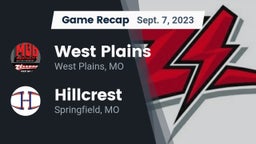 Recap: West Plains  vs. Hillcrest  2023