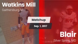 Matchup: Watkins Mill vs. Blair  2017