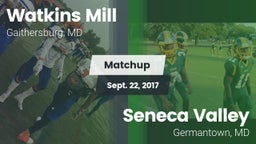 Matchup: Watkins Mill vs. Seneca Valley  2017