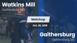 Matchup: Watkins Mill vs. Gaithersburg  2018