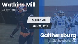Matchup: Watkins Mill vs. Gaithersburg  2019