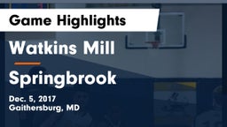 Watkins Mill  vs Springbrook  Game Highlights - Dec. 5, 2017