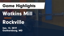 Watkins Mill  vs Rockville  Game Highlights - Jan. 12, 2019