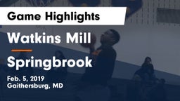 Watkins Mill  vs Springbrook  Game Highlights - Feb. 5, 2019