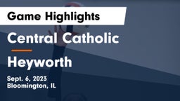 Central Catholic  vs Heyworth  Game Highlights - Sept. 6, 2023