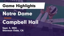 Notre Dame  vs Campbell Hall  Game Highlights - Sept. 5, 2023