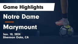 Notre Dame  vs Marymount Game Highlights - Jan. 10, 2024