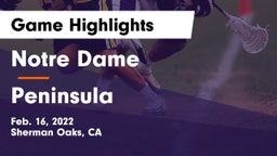 Notre Dame  vs Peninsula Game Highlights - Feb. 16, 2022
