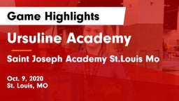 Ursuline Academy  vs Saint Joseph Academy St.Louis Mo Game Highlights - Oct. 9, 2020