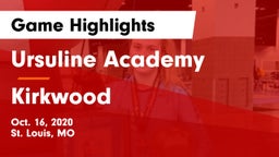 Ursuline Academy  vs Kirkwood  Game Highlights - Oct. 16, 2020
