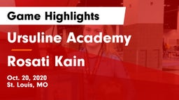 Ursuline Academy  vs Rosati Kain  Game Highlights - Oct. 20, 2020