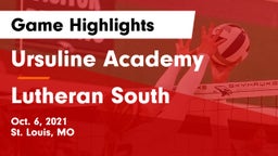Ursuline Academy  vs Lutheran South   Game Highlights - Oct. 6, 2021