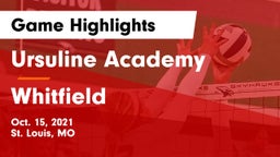 Ursuline Academy vs Whitfield  Game Highlights - Oct. 15, 2021